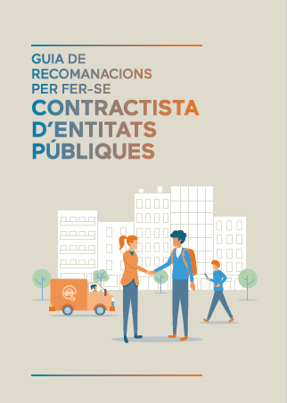 Guia de recomanacions per fer-se contractista d'entitats públiques