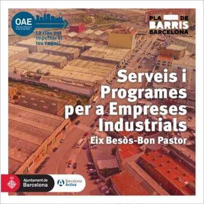 Serveis i Programes per a Empreses Industrials - Eix Besòs-Bon Pastor